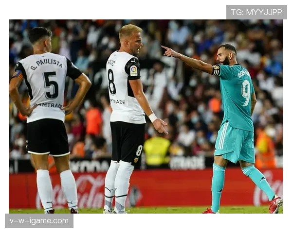 瓦伦西亚犀利反击强势逆转，表现惊艳再创佳绩