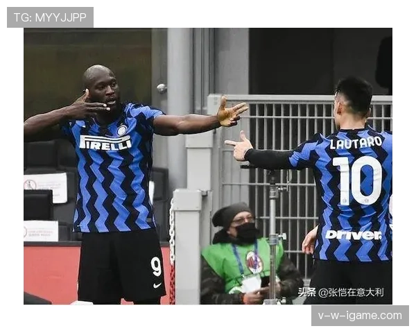 劳塔罗与卢卡库巅峰对决：终结效率与战术角色差异解析